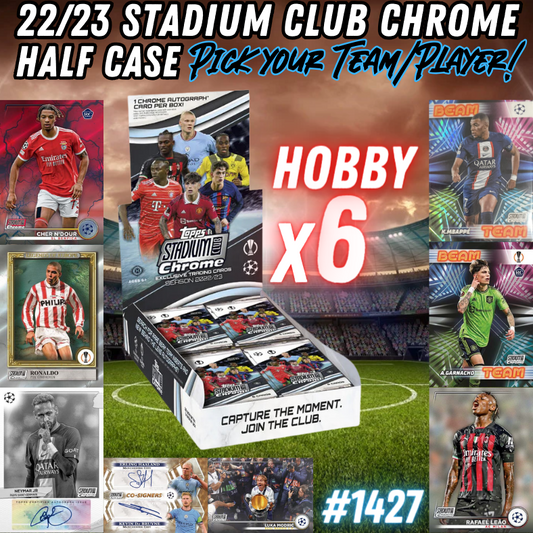 Break 1427 - 22/23 UCL Stadium Club Hobby HALF CASE - Pick Your Team/Player!