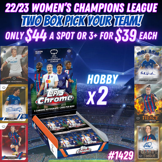 Break 1429 - 22/23 Topps Chrome Women's Champions League - 2 Hobby Box - Pick Your Team