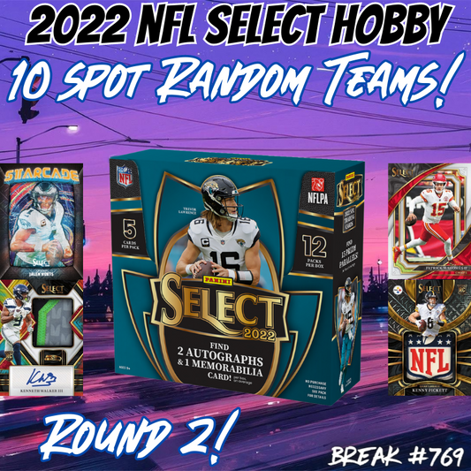 Break 769 - 2022 NFL Select Hobby 1 Box - 10 Spot Random Teams! ROUND 2!