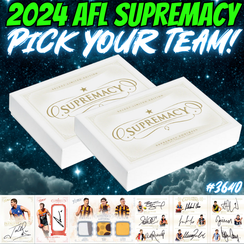 Break 3640 - 2024 AFL Supremacy 2 Box Pick Your Team!