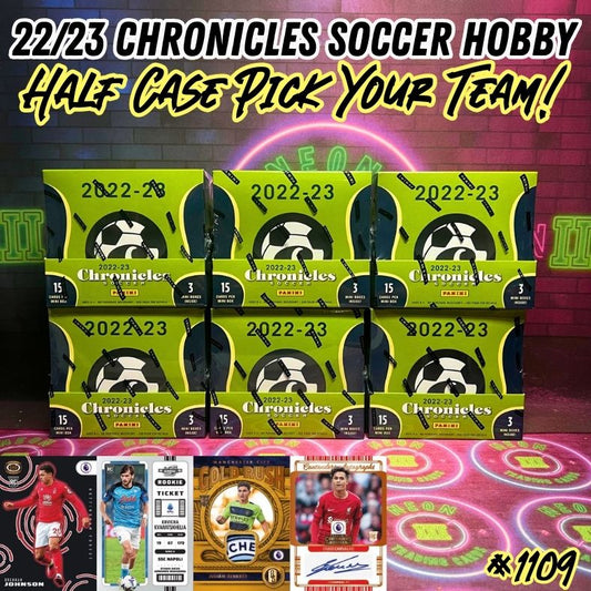 Break 1109 - 22/23 Chronicles Soccer Hobby - Half Case - Pick Your Team!