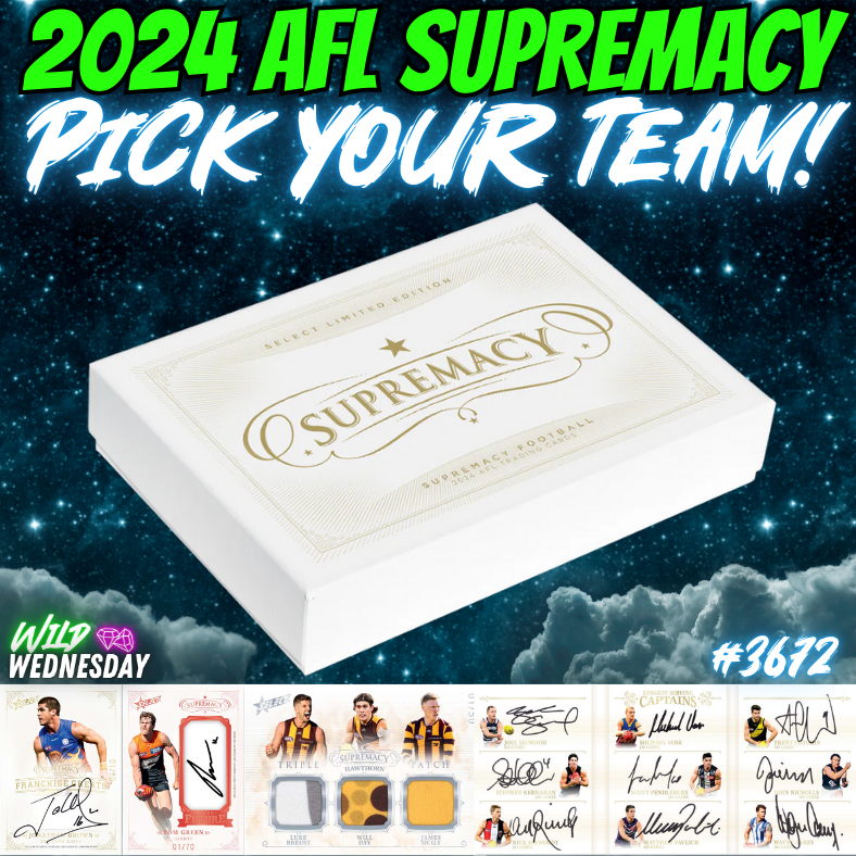 Break 3672 - 2024 AFL Supremacy 1 Box Pick Your Team!