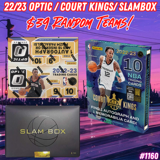 Break 1160 - NBA 22/23 Court Kings x Optic x Slam Box - $39 Random Teams!