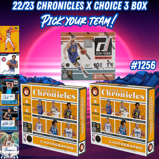 Break 1256 - NBA 22/23 Chronicles x Choice 3 Box - Pick Your Team!