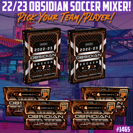 Break 1465 - 22/23 Obsidian Soccer Hobby x Tmall - 5 Box Pick Your Player / Team