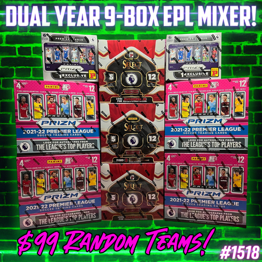 Break 1518 - Dual Year 9-Box EPL Mixer - Random Teams - $99 a spot!