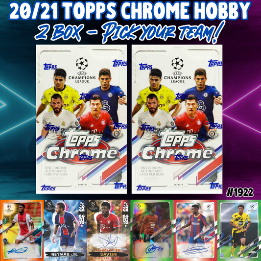 Break 1922 - 20/21 Topps Chrome UEFA Champions League Hobby - 2 Box - Pick Your Team