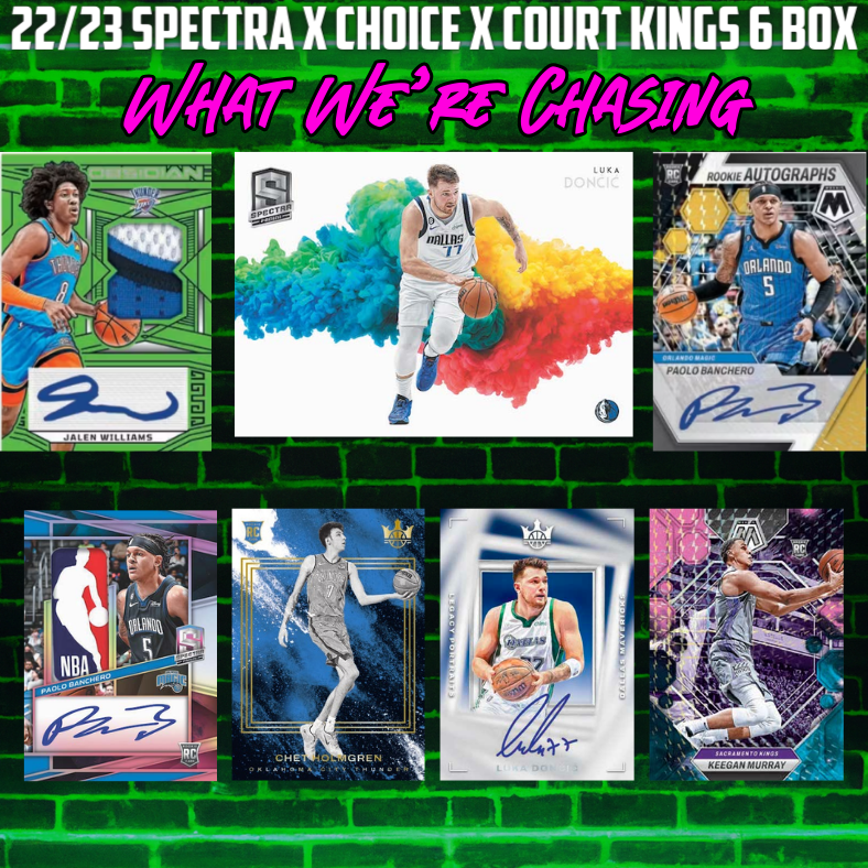 Break 1543 - 22/23 NBA Spectra x Choice x Court Kings 6 Box Mixer - $99 Random Teams!