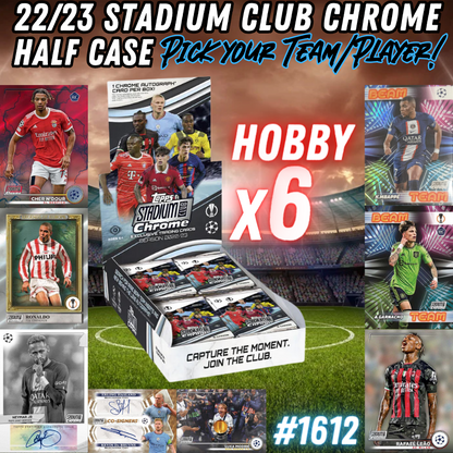 Break 1612 - 22/23 UCL Stadium Club Hobby HALF CASE - Pick Your Team/Player!