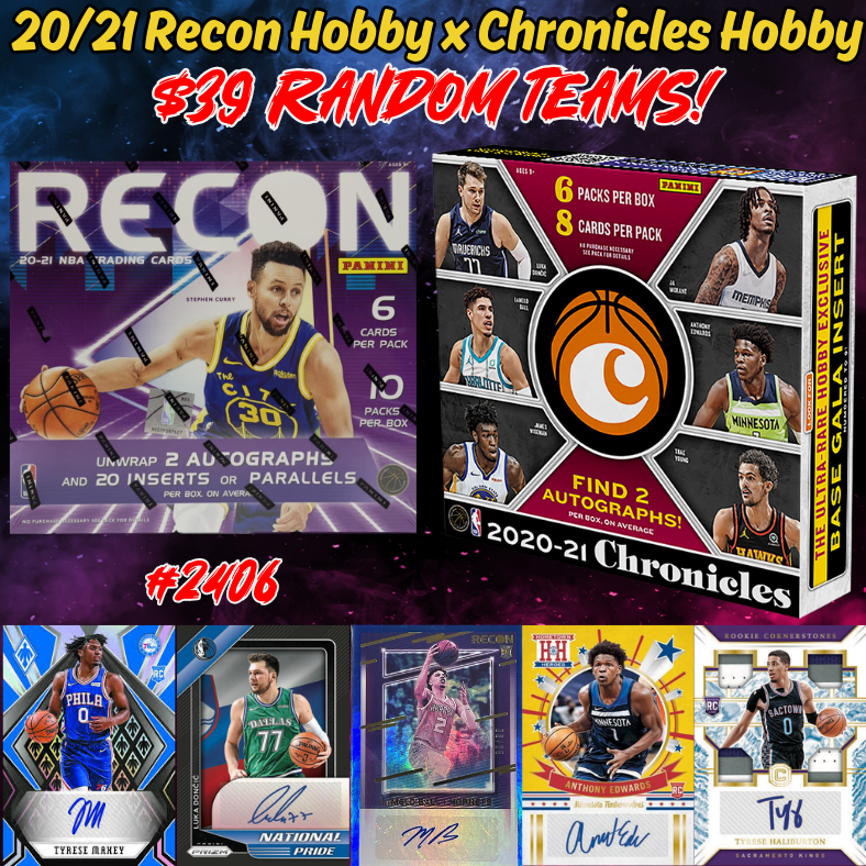 Break 2406 - NBA 20/21 Recon Hobby x Chronicles Hobby - $39 Random Teams!