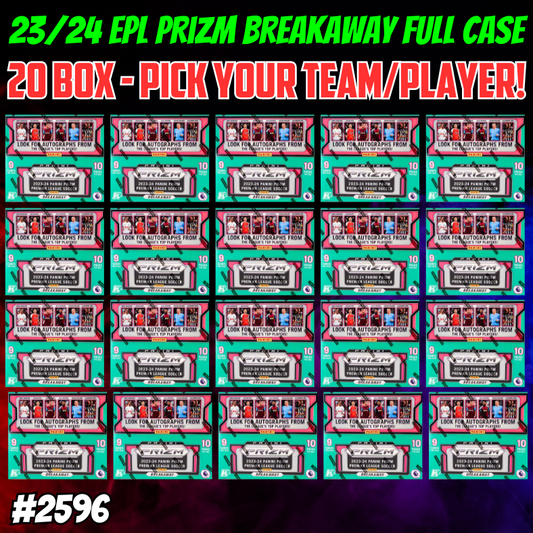 Break 2596 - 23/24 EPL Prizm Breakaway FULL CASE - Pick Your Team!