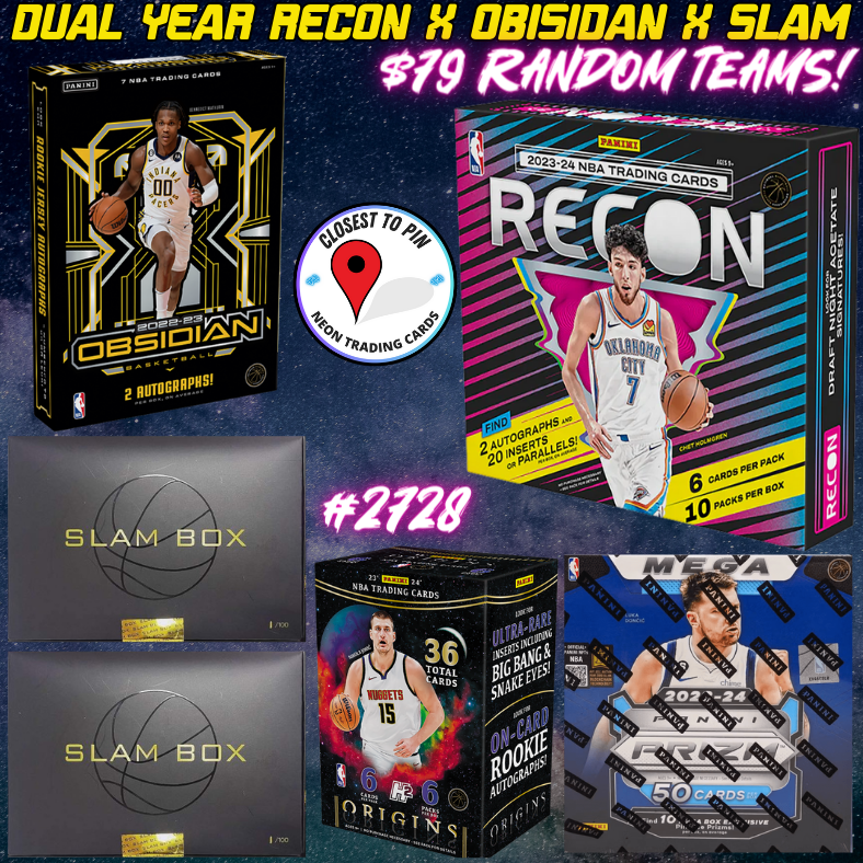 Break 2728 - NBA Dual Year Recon x Obsidian x Slam - $79 Random Teams!