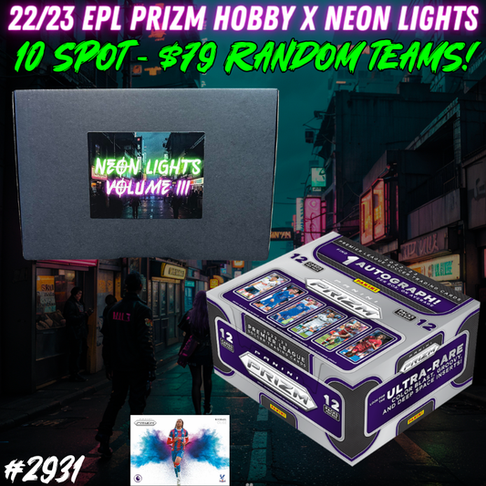 Break 2931 - 22/23 EPL Prizm Hobby x Neon Lights Vol.3 - $79 Random Teams!