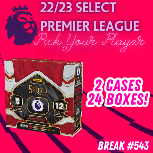 Break  543 - 22/23 Select EPL Hobby - 2 CASE - 24 Boxes - Pick Your Player / Team