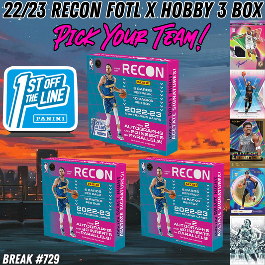 Break 729 - NBA 22/23 Recon FOTL x Hobby 3 Box - Pick Your Team!