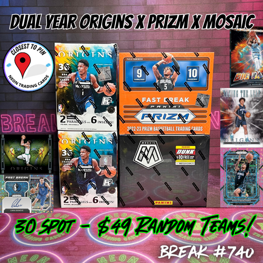 Break 740 - NBA Multi Year Origins x Prizm x Mosaic - $49 Random Teams!