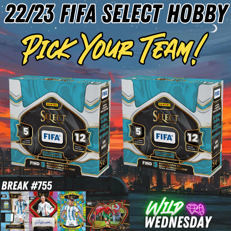 Break 755 - 22/23 FIFA Select Hobby 2 Box Pick Your Team