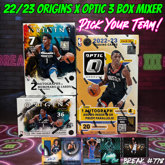 Break 778 - NBA 22/23 Origins x Optic Hobby 3 Box - Pick Your Team!