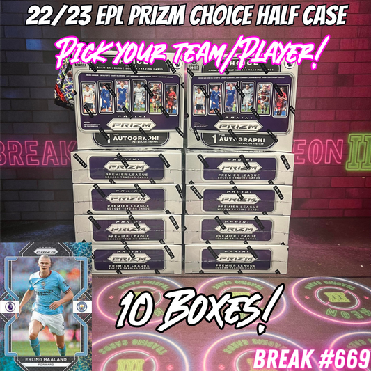 Break 669 - 22/23 EPL Prizm Choice HALF CASE - 10 Boxes - Pick Your Player / Team