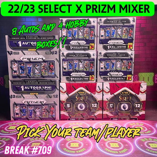 Break 709 - 22/23 Premier League Select & Prizm Hobby 8 Box Mixer - Pick Your Player / Team