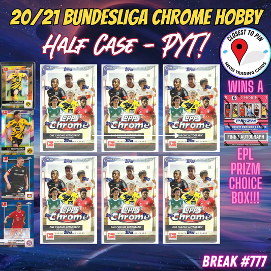 Break 777 - 20/21 Bundesliga Chrome Hobby - Half Case - Pick Your Player / Team