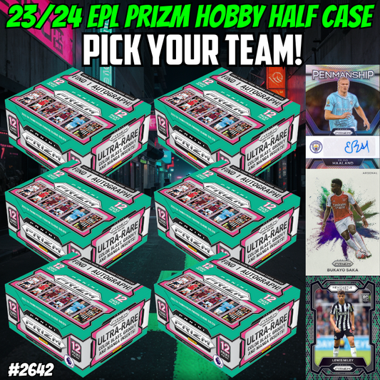 Break 2642 - 23/24 Panini EPL Prizm Hobby Half Case - 6 Boxes - Pick Your Team