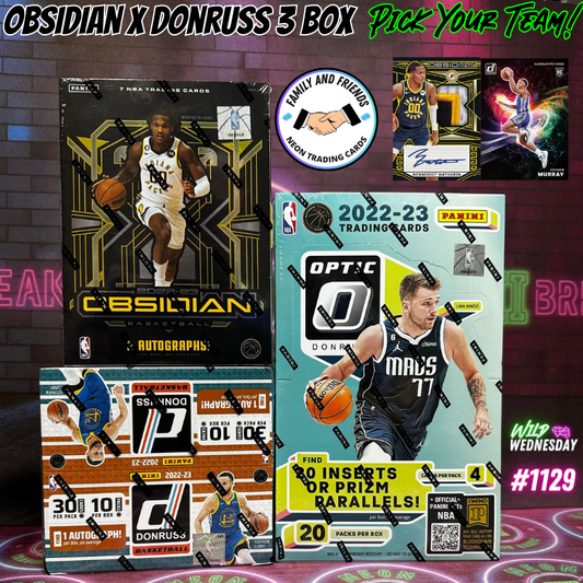 Break 1129 - NBA 22/23 Obsidian x Donruss 3 Box Value - Pick Your Team!