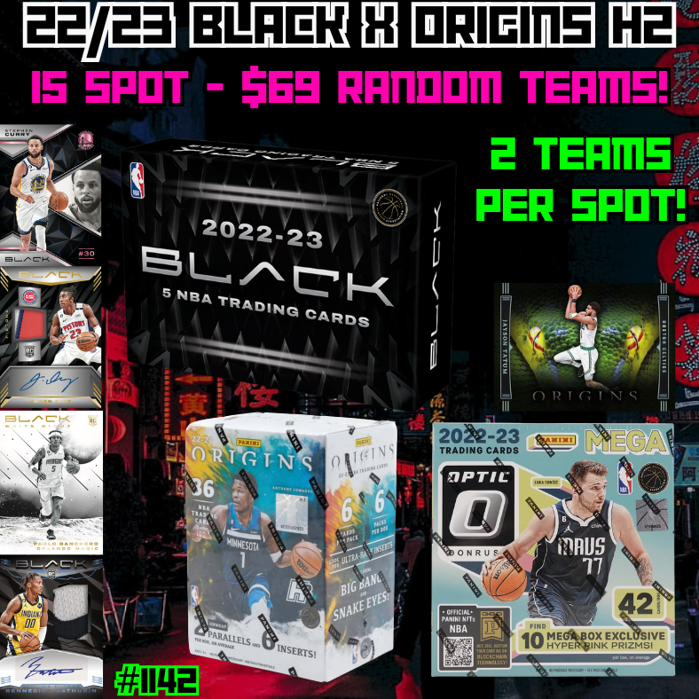 Break 1142 - NBA 22/23 BLACK x Origins H2 3 Box - 15 Spot Random Teams!