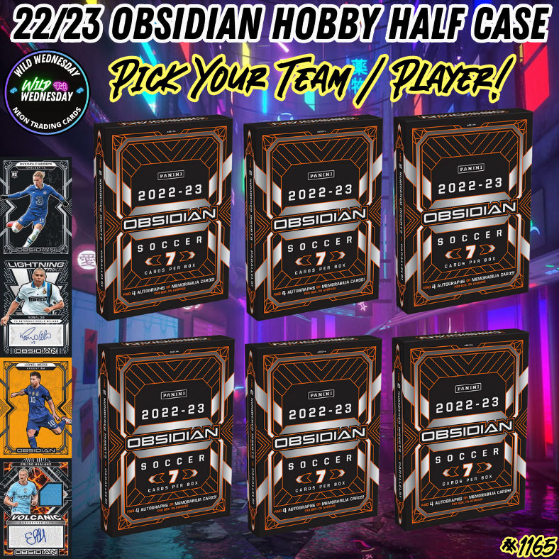 Break 1165 - 22/23 Obsidian Soccer Hobby HALF CASE - Pick Your Team/Player!