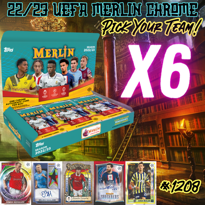 Break 1208 - 22/23 Topps UEFA Merlin Chrome Hobby - Half Case - Pick Your Player / Team!