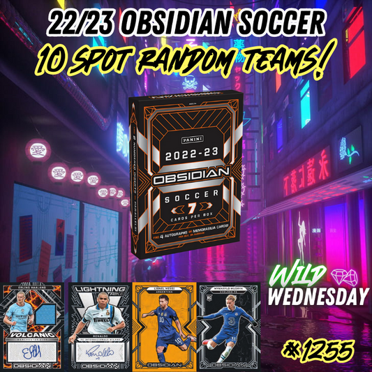 Break 1255 - 22/23 Obsidian Soccer 10 Spot Random Teams - $59 a spot!