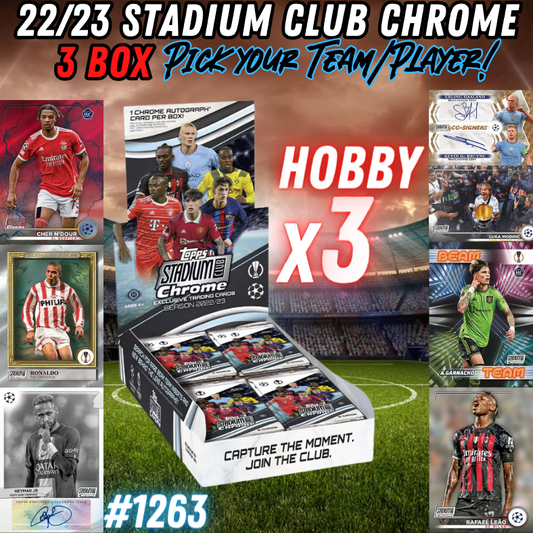 Break 1263 - 22/23 UCL Stadium Club Hobby 3 Box - Pick Your Team/Player!