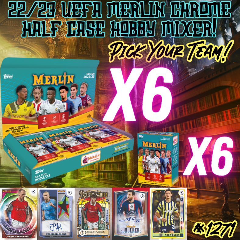 Break 1271 - 22/23 Topps UEFA Merlin Chrome Half Case Hobby x Blasters Mixer 12 Boxes - Pick Your Team!