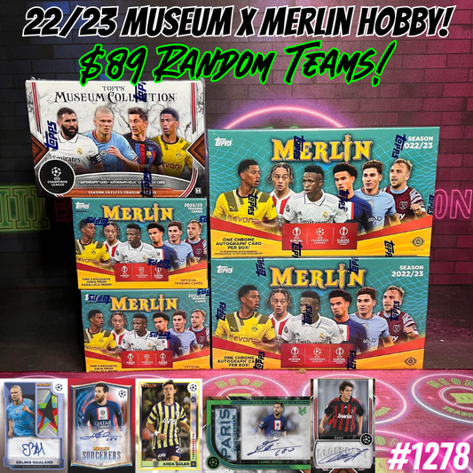 Break 1278 - 22/23 Topps UEFA Merlin Hobby x Museum 5 Box Random Teams - $89 a spot!