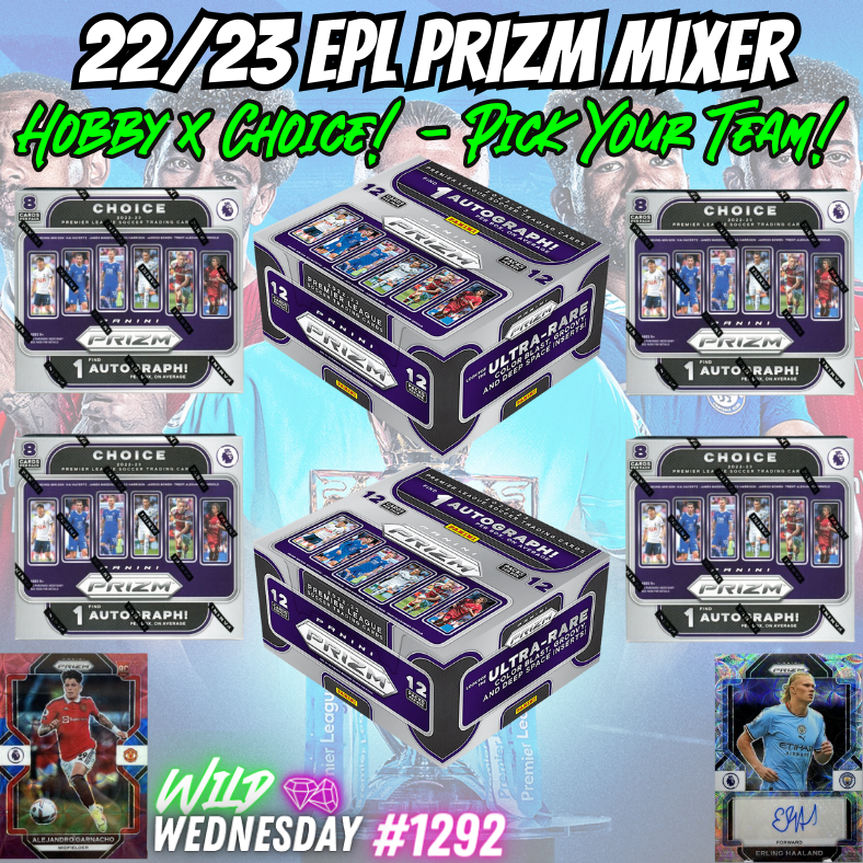 Break 1292 - 22/23 Panini English Premier League Prizm - Hobby & Choice 6 Box Mixer - Pick Your Player / Team!