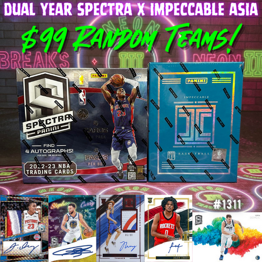 Break 1311 - NBA Dual Year Spectra Hobby x Impeccable Asia - $99 Random Teams!