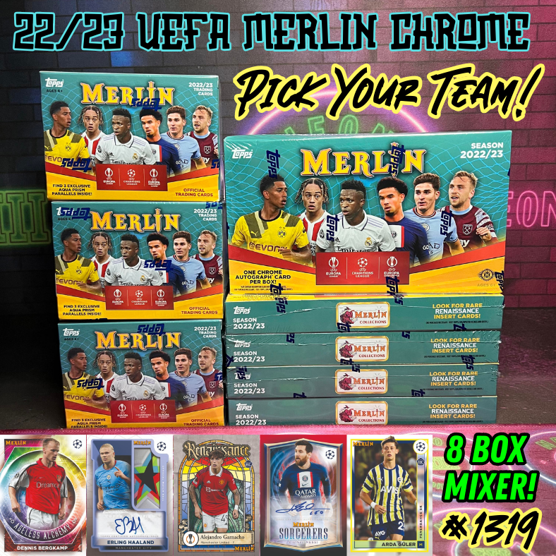 Break 1319 - 22/23 Topps UEFA Merlin Chrome 8 Box Hobby x Blasters Mixer - Pick Your Team!