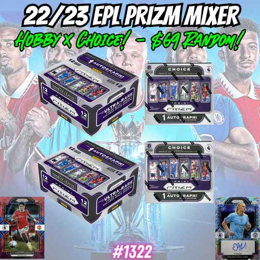 Break 1322 - 22/23 EPL Prizm 4 Box Mixer - Random Teams - $69 a spot!