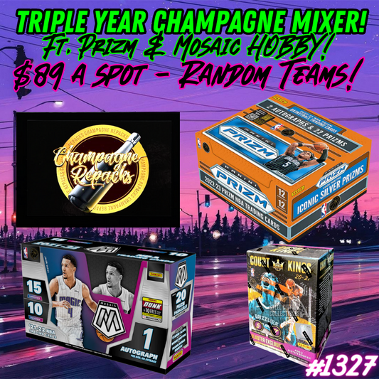 Break 1327 - Triple Year Double Hobby Champagne Mixer ft Prizm & Mosaic Hobby - $89 a spot - Random Teams!