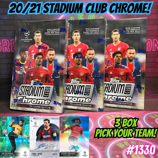 Break 1330 - 20/21 Topps UEFA Stadium Club Chrome Hobby - 3 Box - Pick Your Team