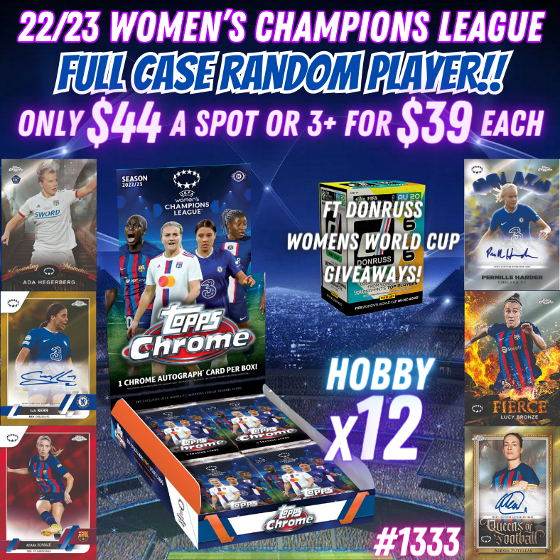 Break 1333 - 22/23 Topps UEFA Women's Champions League Hobby - FULL CASE - Random Player