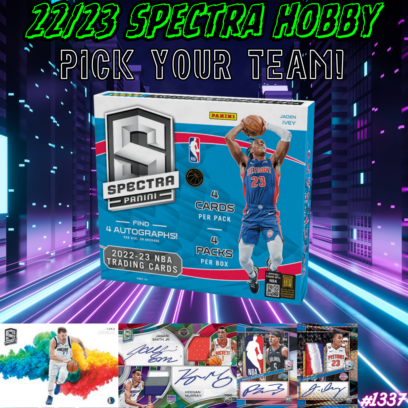 Break 1337 - NBA 22/23 Spectra Hobby - Pick Your Team!