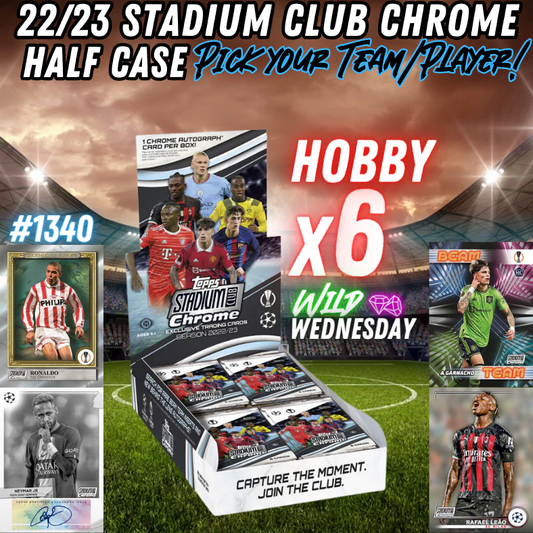 Break 1340 - 22/23 Topps Stadium Club Chrome Half Case - Pick Your Team/Player!