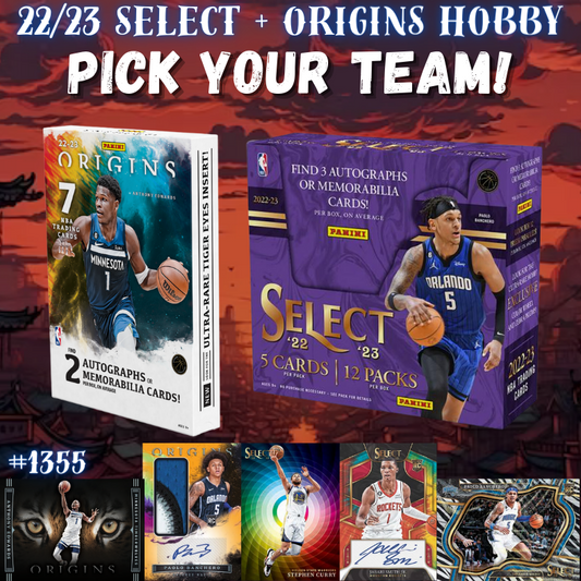 Break 1355 - NBA 22/23 Select x Origins Hobby - Pick Your Team!