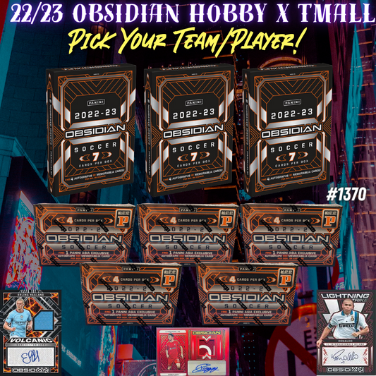 Break 1370 - 22/23 Obsidian Soccer Hobby x Tmall 8 Box - Pick Your Team/Player!