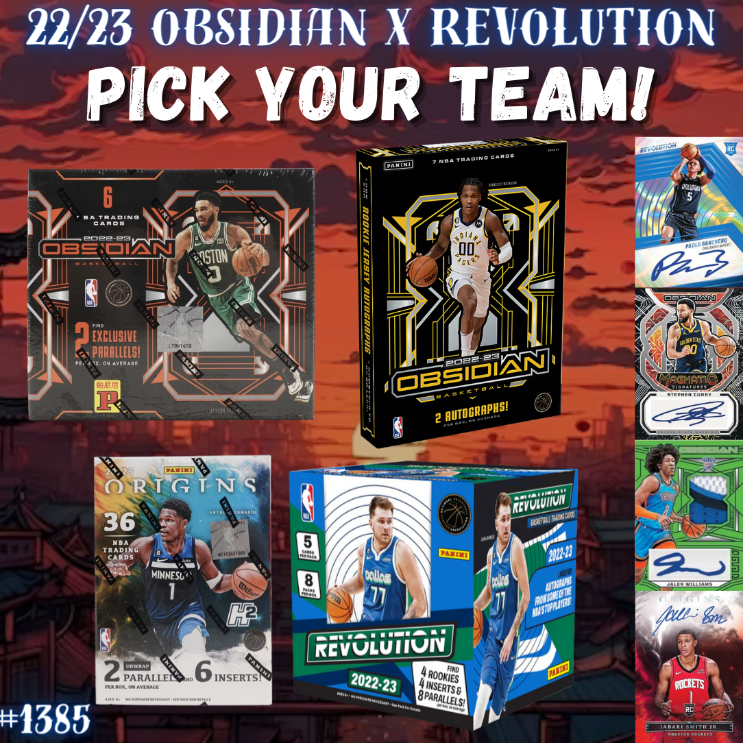 Break 1385 - NBA 22/23 Obsidian x Origins x Revolution 4 Box - Pick Your Team!