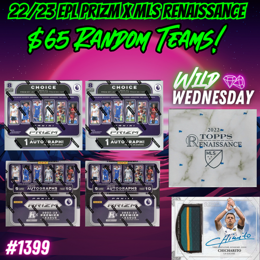 Break 1399 - 22/23 EPL Prizm x MLS Renaissance 5 Box Mixer - Random Teams - $65 a spot!