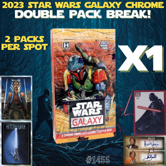 Break 1455 - 2023 Star Wars Galaxy - Random Double Pack Break!