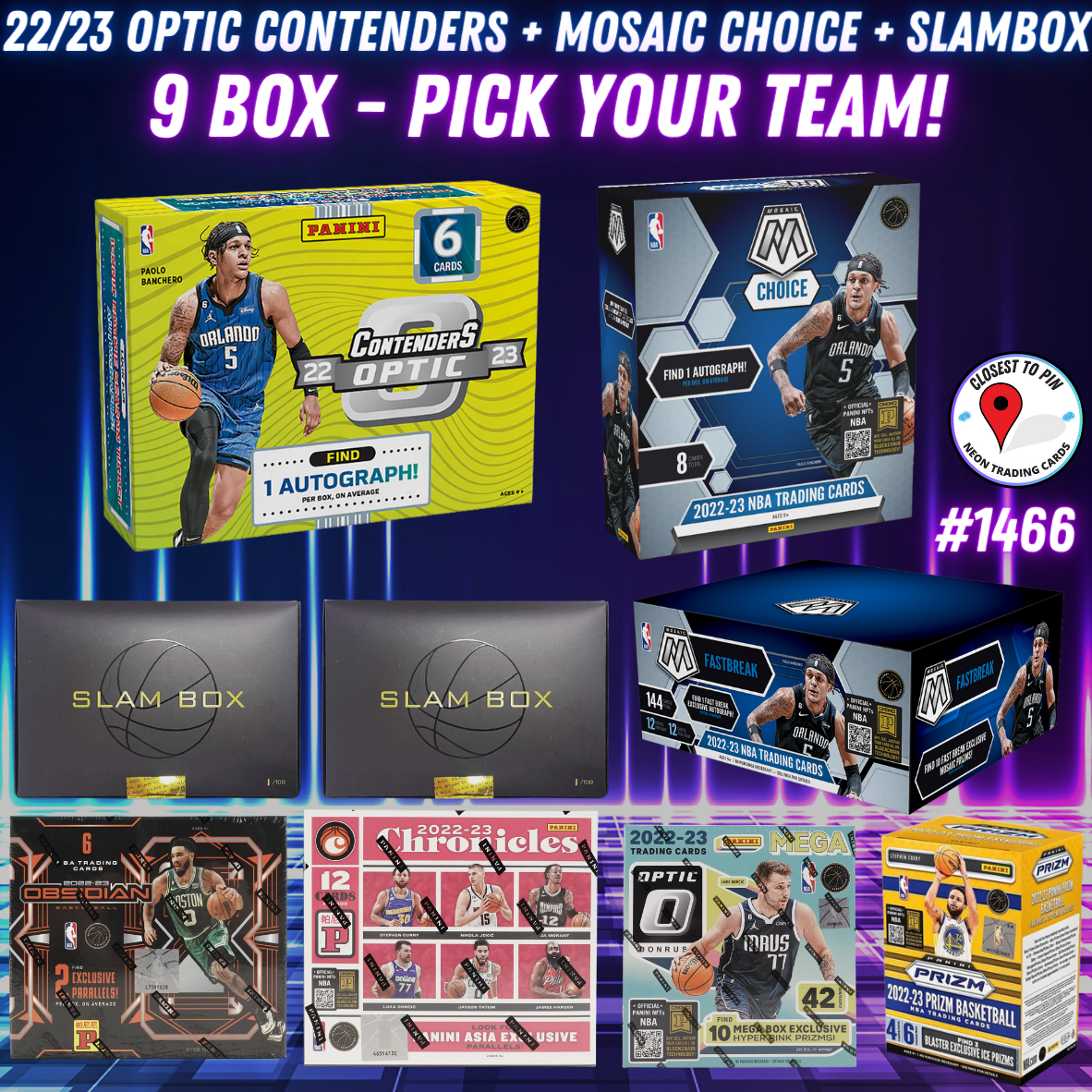 Break 1466 - NBA 22/23 Optic Contenders x SlamBox x Mosaic 9 Box Monster - Pick Your Team!