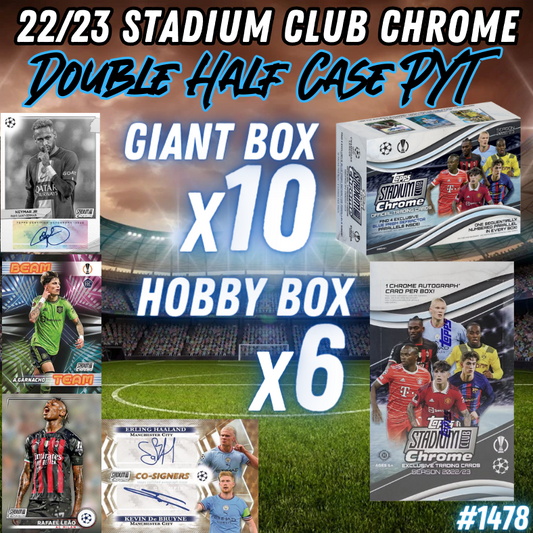 Break 1478 - 22/23 Topps UEFA Stadium Club Chrome - Double Half Case - 16 Box - Pick Your Player / Team!